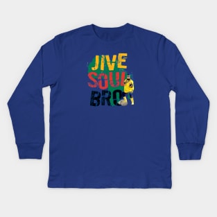 Jive Soul Bro Kids Long Sleeve T-Shirt